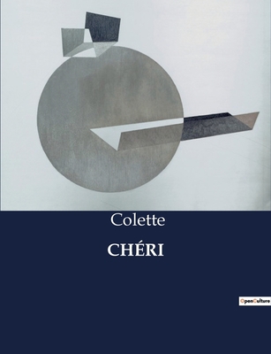 Chéri [French] B0CBZZDFHC Book Cover