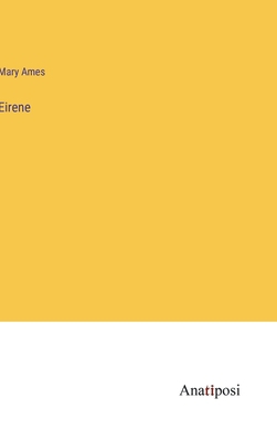 Eirene 3382179199 Book Cover