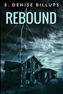 Rebound: Large Print Edition [Large Print] 1034418017 Book Cover