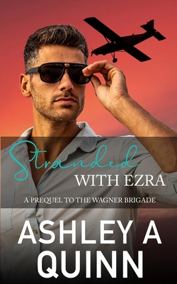 Stranded With Ezra 195994326X Book Cover