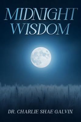 Midnight Wisdom 1535606932 Book Cover