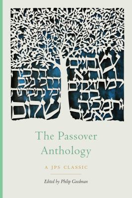 The Passover Anthology 0827613202 Book Cover