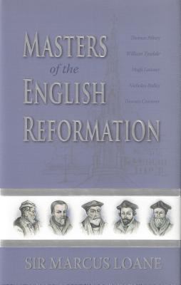 Masters of the English Reformation 0851519105 Book Cover