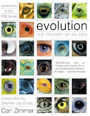 Evolution: The Triumph of an Idea 0060958502 Book Cover