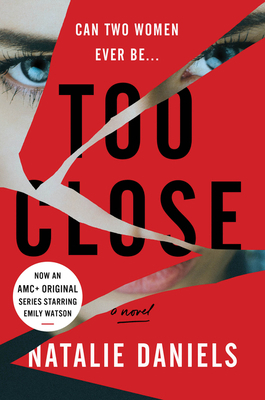 Too Close 006291748X Book Cover