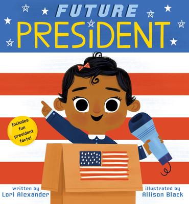 Future President (Future Baby): Volume 3 1338312243 Book Cover