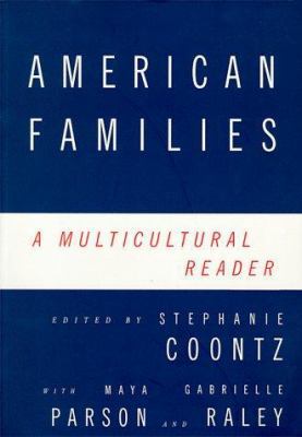 American Families : A Multicultural Reader 0415915740 Book Cover