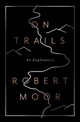 On Trails: An Exploration 1476739218 Book Cover