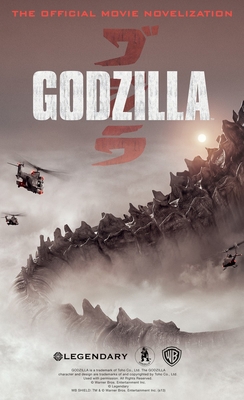 Godzilla: The Official Movie Novelization 1783290943 Book Cover