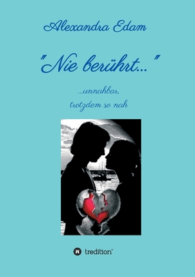 Nie berührt [German] 3347323610 Book Cover