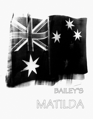 David Bailey: Bailey's Matilda 3958297498 Book Cover