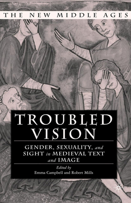 Troubled Vision: Gender, Sexuality and Sight in... 134973196X Book Cover