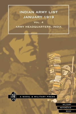 INDIAN ARMY LIST 1919 Volume 4 1843422964 Book Cover