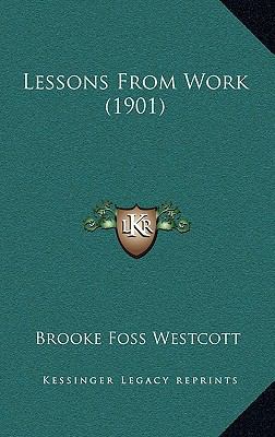 Lessons from Work (1901) 1164442015 Book Cover