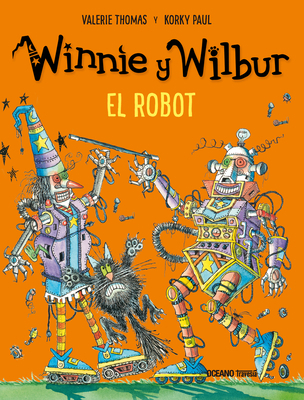 Winnie Y Wilbur. El Robot (Nueva Edición) [Spanish] 6075270973 Book Cover