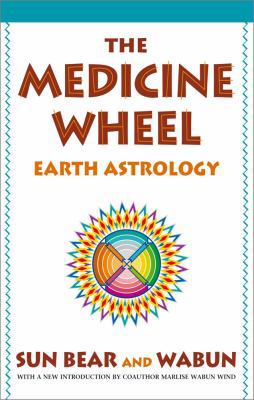 The Medicine Wheel: Earth Astrology B004X3T99S Book Cover