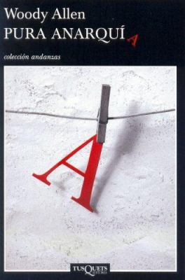 Pura Anarquia [Spanish] 8483830108 Book Cover