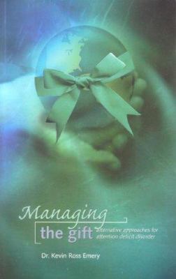 Managing the Gift 1890035416 Book Cover