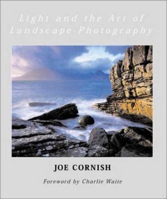 Light and the Art of Landscape Photography 0817441522 Book Cover