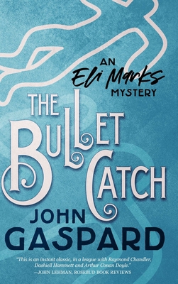 The Bullet Catch B07Y4MVYYL Book Cover