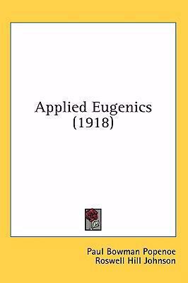 Applied Eugenics (1918) 1437010091 Book Cover
