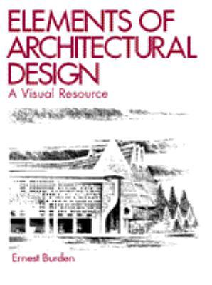 Elements of Architectural Design: A Visual Reso... 0442013396 Book Cover