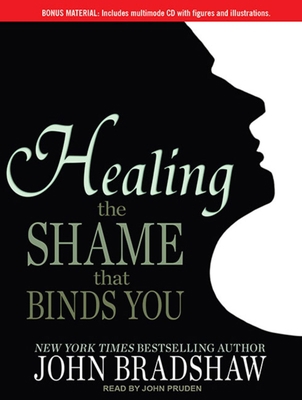 Healing the Shame That Binds You 1452653615 Book Cover