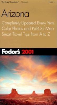 Fodor's Arizona 2001: Completely Updated Every ... 0679006214 Book Cover