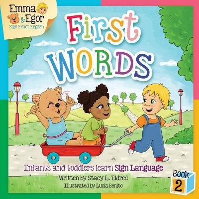 First Words Book 2: Infants and Toddlers Learn ... 1717538428 Book Cover