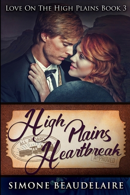 High Plains Heartbreak: Large Print Edition [Large Print] 1034434748 Book Cover