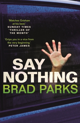 SAY NOTHING 0571332692 Book Cover
