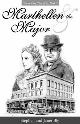 Marthellen and the Major (Carson City Chronicle... 1569551596 Book Cover