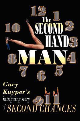 The Second Hand Man 1478133457 Book Cover