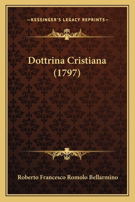 Dottrina Cristiana (1797) [Arabic] 1166056473 Book Cover