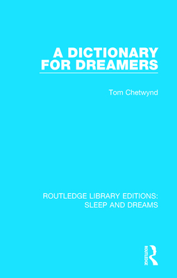 A Dictionary for Dreamers 1138045861 Book Cover