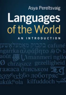 Languages of the World: An Introduction 0521175771 Book Cover