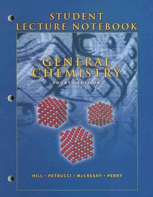 General Chemistry: Student Lecture Notebook 0131469967 Book Cover