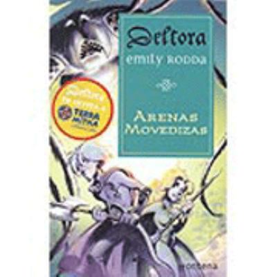 Arenas Movedizas / The Shifting Sands (Deltora)... [Spanish] 8484411974 Book Cover