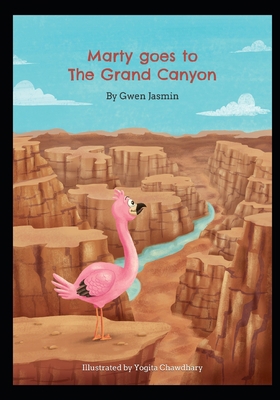 Marty goes to the Grand Canyon: The Traveling F... B08YHXYMMR Book Cover