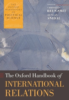 The Oxford Handbook of International Relations 019921932X Book Cover