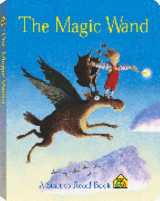 The Magic Wand 0887438091 Book Cover
