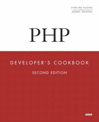 PHP Developer's Cookbook 0672323257 Book Cover