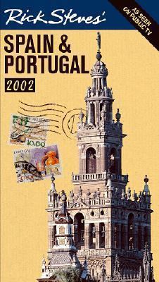 Rick Steves' Spain and Portugal 2002 1566913586 Book Cover