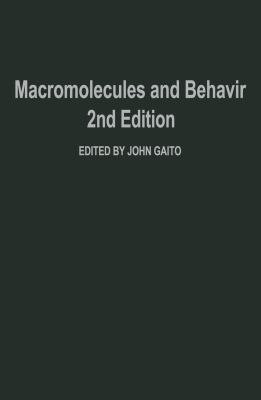 Macromolecules and Behavior 1468460447 Book Cover