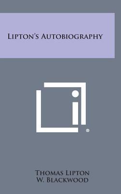 Lipton's Autobiography 1258886537 Book Cover