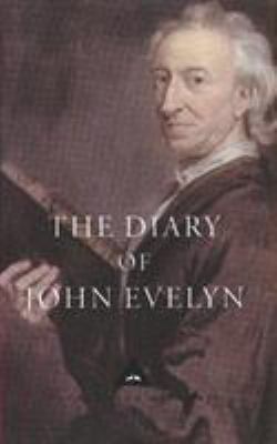 The Diary of John Evelyn 1857152913 Book Cover