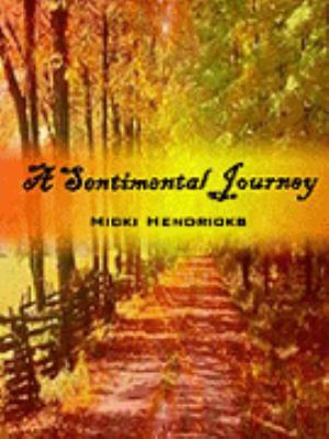 A Sentimental Journey 0759690464 Book Cover