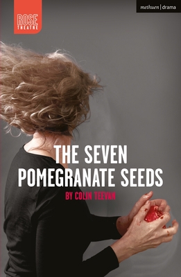 The Seven Pomegranate Seeds 1350301167 Book Cover