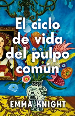 El Ciclo de Vida del Pulpo Comun [Spanish] B0FK2NSYD6 Book Cover