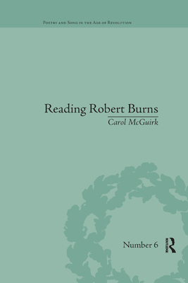 Reading Robert Burns: Texts, Contexts, Transfor... 0367876027 Book Cover
